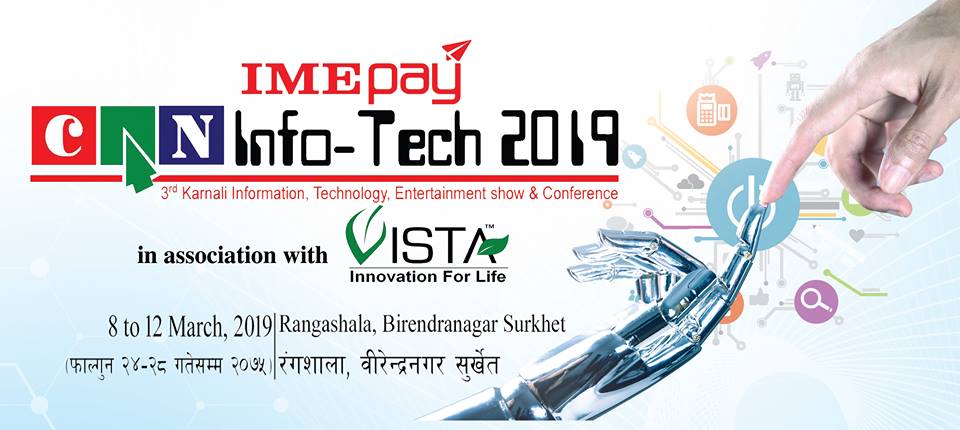 CAN Federation Surkhet is going to organize CAN Infotech 2019 in Surkhet from March 8 to 12 2