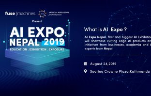 Fusemachines Bringing Nepal’s First AI Expo this August AI Expo Nepal 2019