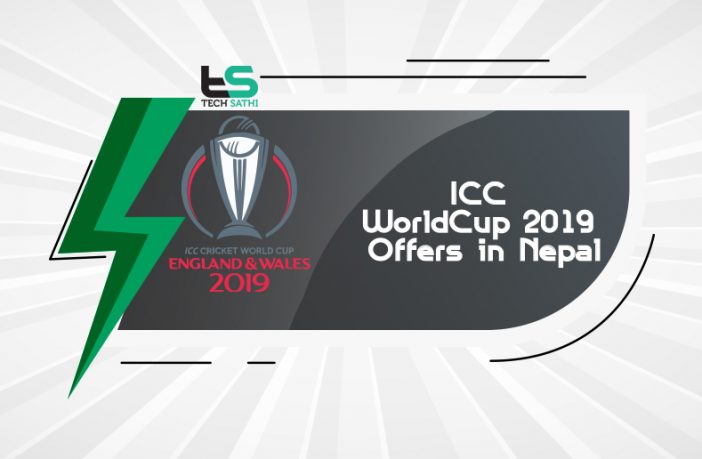 ICC Cricket WorldCup 2019 Offers in Nepal