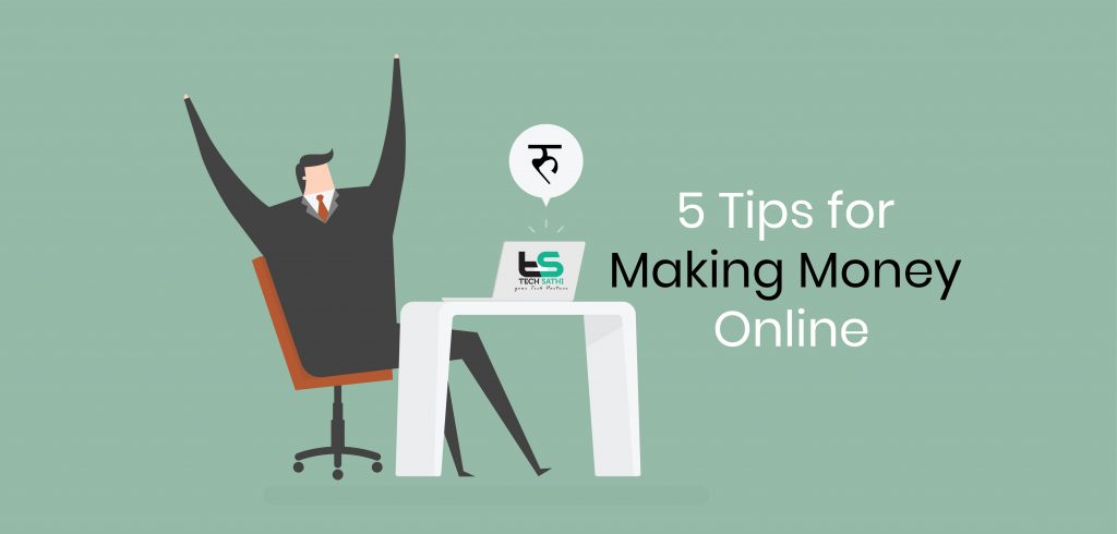 Tips For Making Money Online