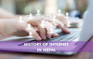 Internet History in Nepal: From the Beginning to Today Internet History in Nepal