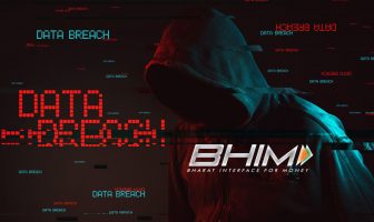 BHIM Suffers Data Breach, Exposes Financial Details of over 7 Million Indians