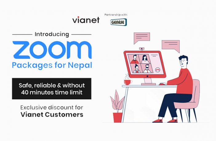 Vianet in Partnership with Genese brings Zoom Packages for Nepal 1