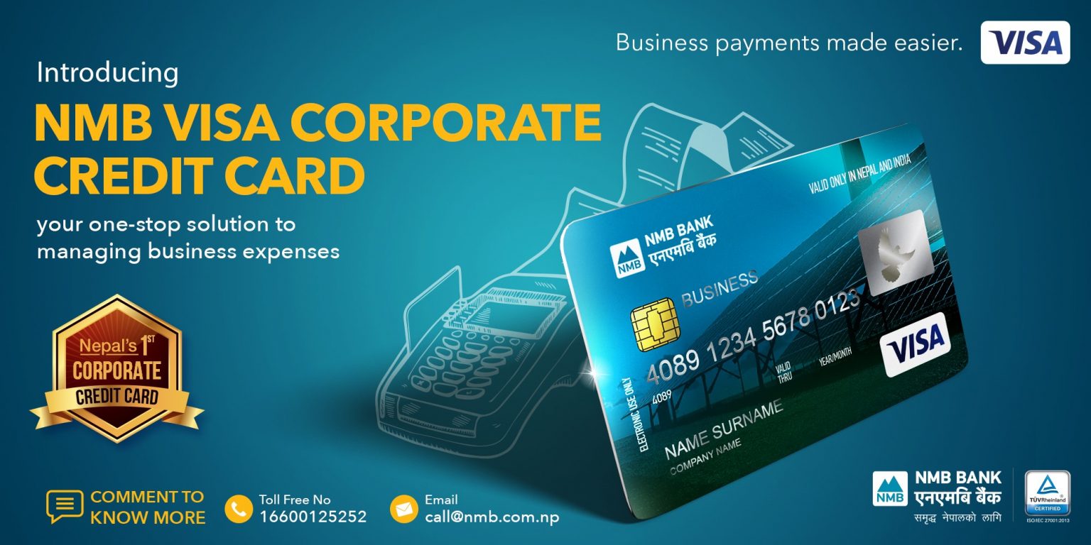 NMB Bank Introduces  VISA Corporate Credit Card :Your one stop solution to regulate business expenses NMB VISA CORPORATE CREDIT CARD