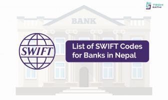 SWIFT Code, it’s Uses and the List of SWIFT Codes for Banks in Nepal swift code nepal