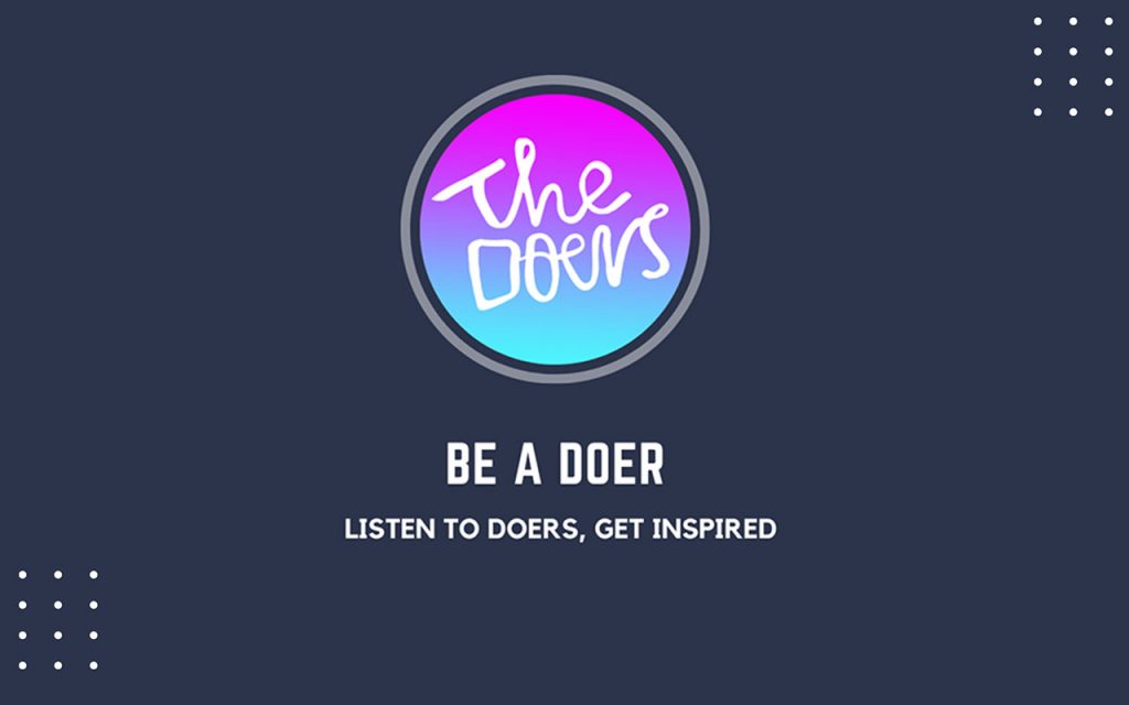 Startup Stories “The Doers Nepal”: Listen to the Opportunities in Nepal, Be a Doer The Doers Nepal