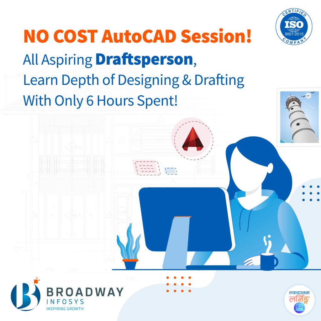 Broadway Infosys Nepal | 3-days Auto-CAD Session: Book your seats for free 2