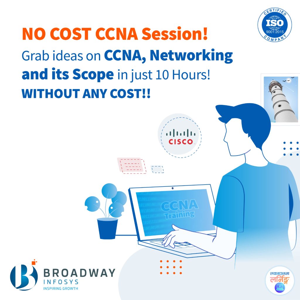 Broadway Infosys Nepal | 5-days CCNA Session: Book your seats for free 3