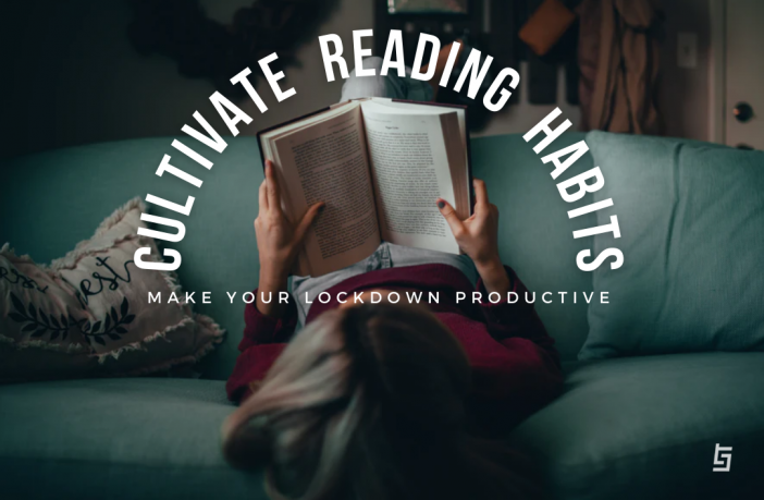 How To Cultivate Reading Habit During The Ongoing Lockdown 1