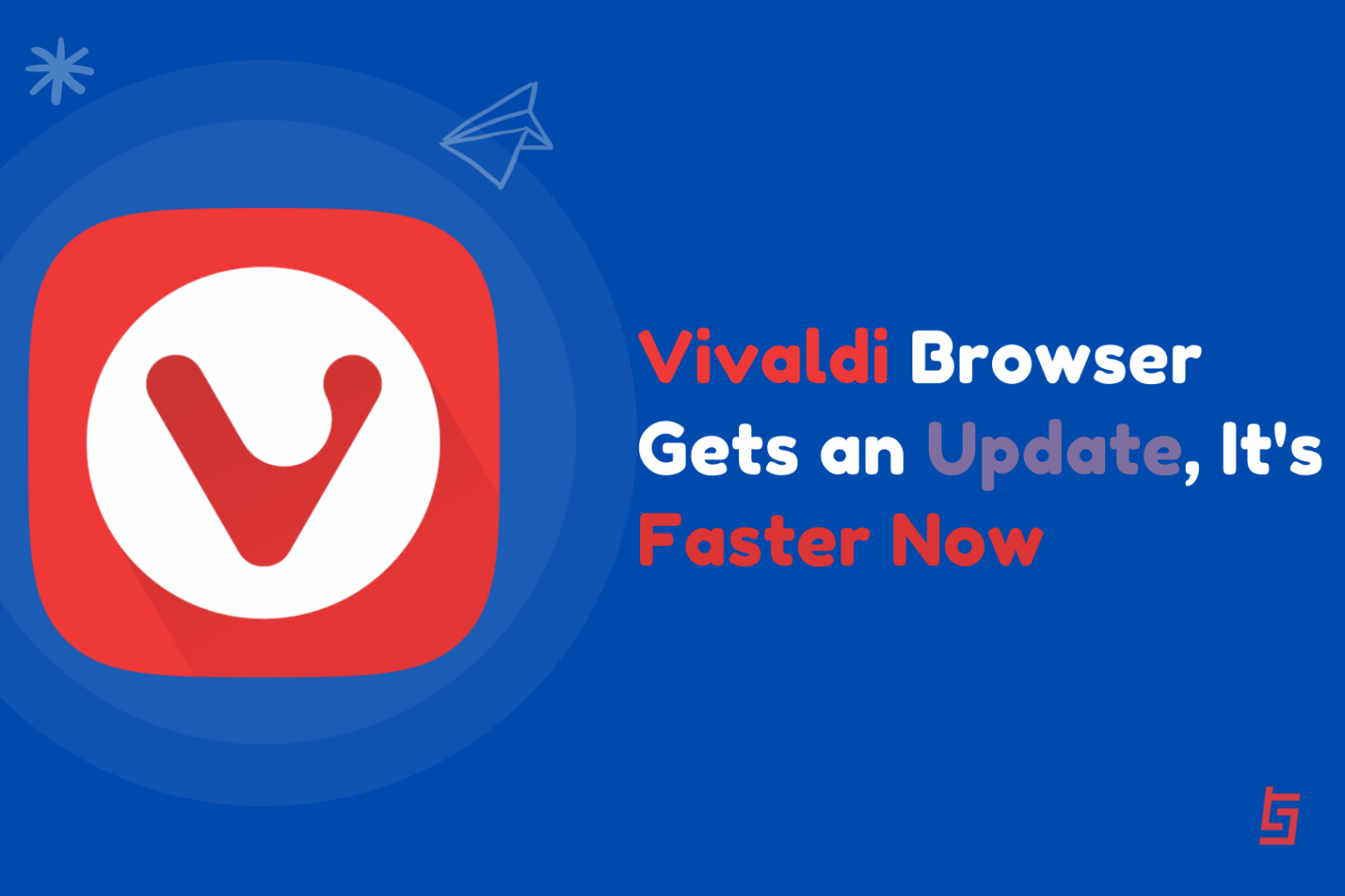 Vivaldi Web Browser Fires Up Performance With New Update and Features