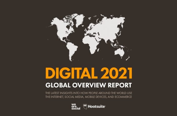 Digital 2021: Here's How People Use the Internet, Social Media, Mobile & Ecommerce 1
