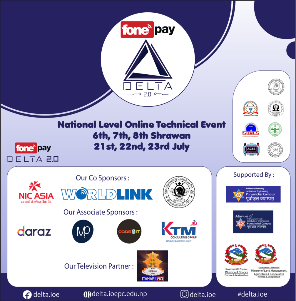 Delta's technical fair starting from 6th of Shrawan : Delta, IOE Purwanchal Campus 2