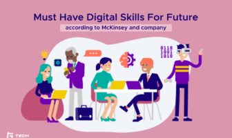 Digital Skills that will help you thrive in the future according to McKinsey and Company 2