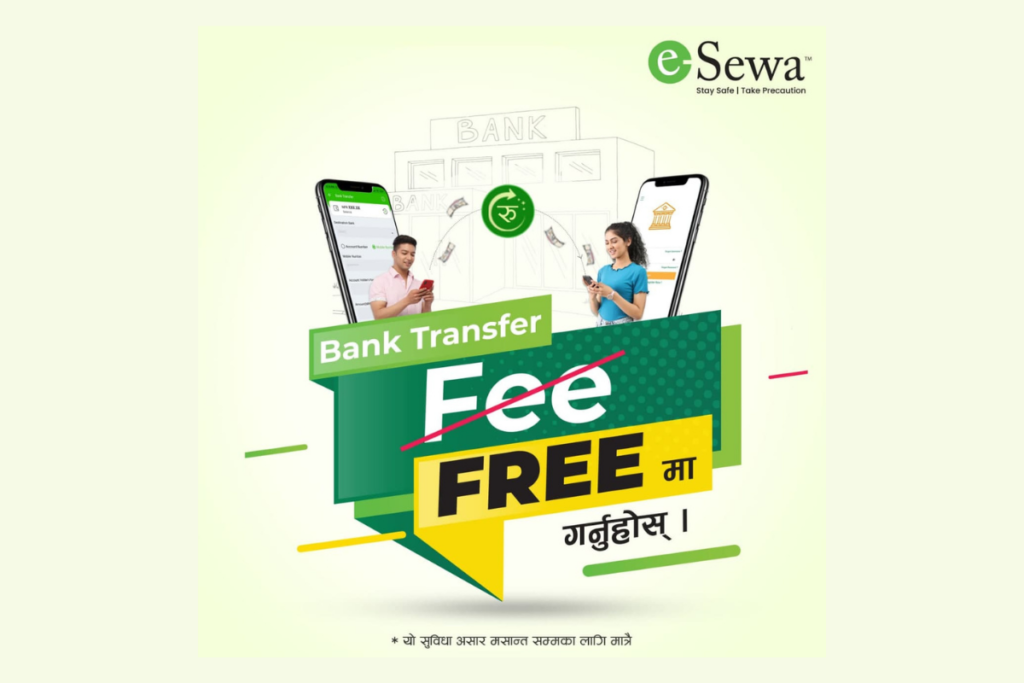Good News for eSewa Users: eSewa Offers Free Bank Transfer Service esewa free bank transfer offer
