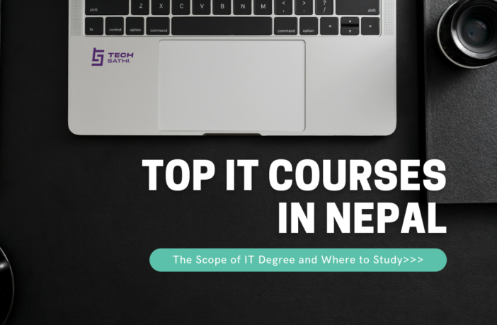 Top IT Courses in Nepal, Its Scope and Where to Study 1