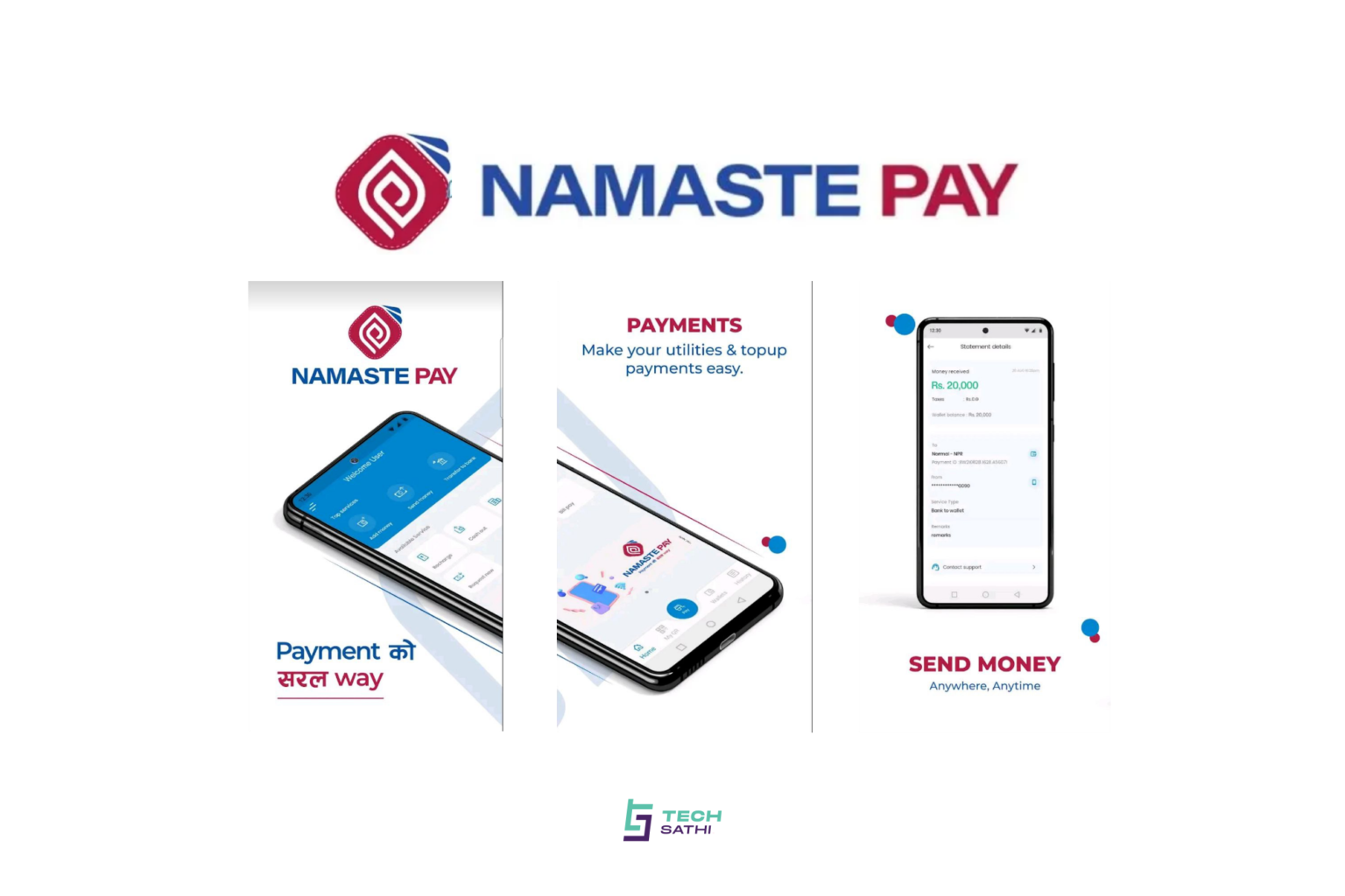 Namaste Pay: The Most Awaited Digital Wallet Is Now Live And Available To Download