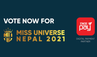 You Can Now Vote for Miss Universe Nepal 2021 from IMEPay 4