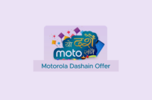Motorola Dashain Offer: Get a chance to win TVs, Phones, and much more 10