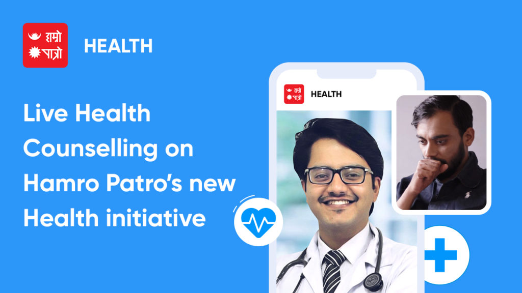 Hamro Patro Starts Teleheath Service “Hamro Patro Health”: Consult with Specialist Doctors on-Demand Hamro Patro Health