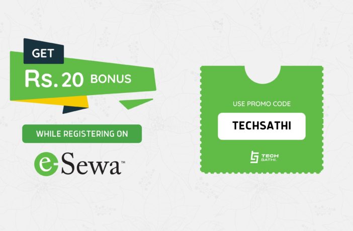 Use "TECHSATHI" Promo Code While Registering on eSewa & Get Rs 20 1