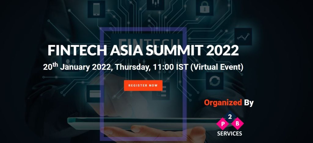 FINTECH ASIA SUMMIT 2022 Happening This January: Here’s How to Participate