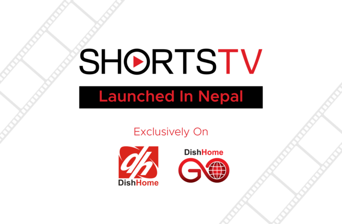 DishHome Launches ShortsTV - A Short Films Dedicated TV Channel 1