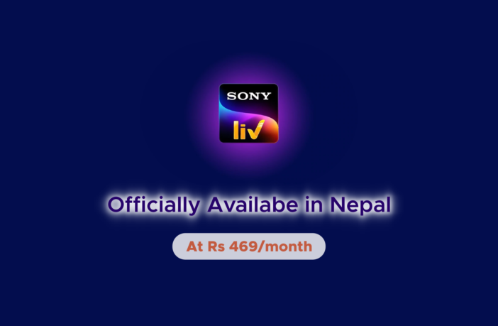 SonyLIV Now Officially Available In Nepal: Here's How To Get Subscription 1