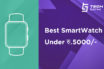 Best Smartwatch Under 5000 Nepal