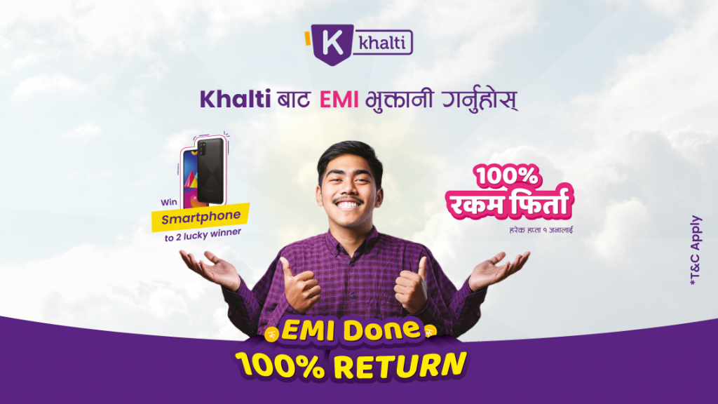 Make EMI Payments Through Khalti & Get a Chance to Win 100% CashBack khalti
