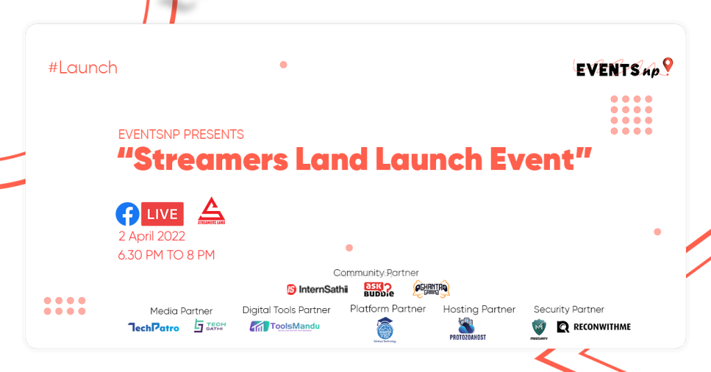 Streamers Land A Revolutionary Streaming Platform extension in Nepal