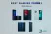 Best gaming phones to buy