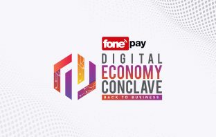 Fonepay Digital Conclave Second Edition to be Held on June 3, 2022 Fonepay Digital Economy Conclave