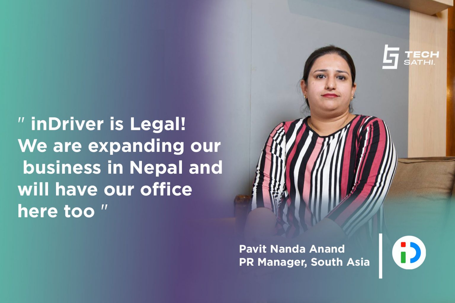 “inDriver is Legal! We are expanding our business in Nepal”; Pavit Nanda Anand indriver Nepal Office