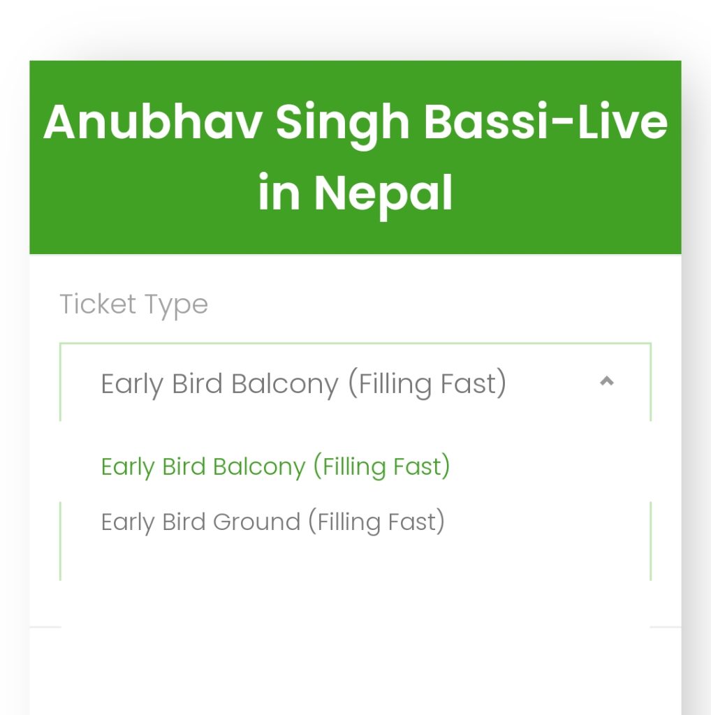 How To Buy Tickets For Anubhav Singh Bassi-Live in Nepal? 3