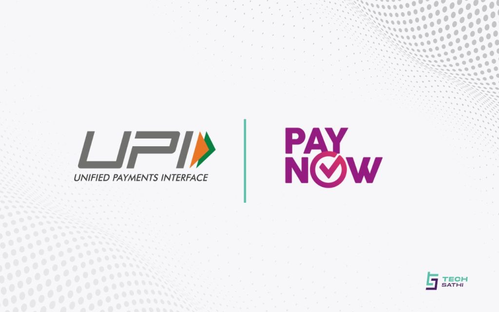 India Links UPI with Singapore’s PayNow, Will Enable Real-Time Cross-Border Transactions PayNow and UPI Linkage