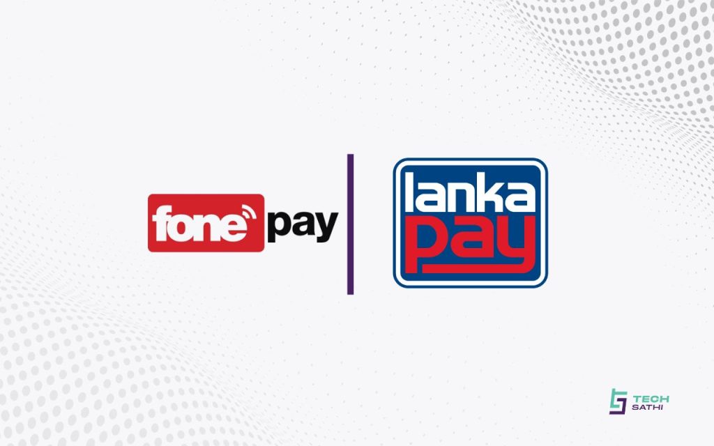 Fonepay and LankaPay Partner to Enable Digital Cross-Border Payments lankapay
