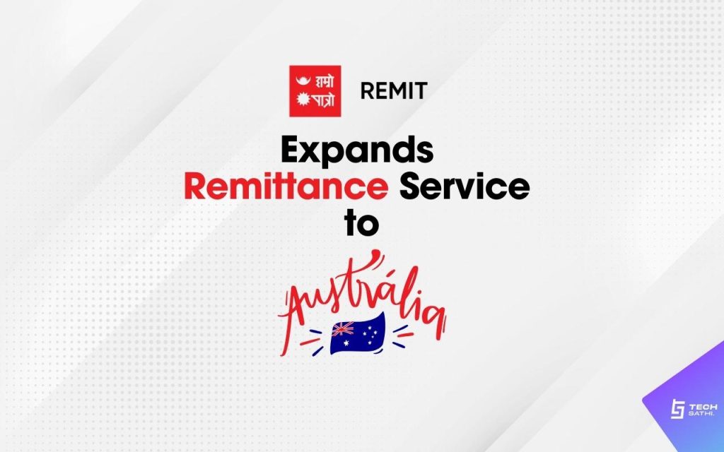 Hamro Patro Remit Expands its Remittance Service to Australia Hamro Patro Remit Australia