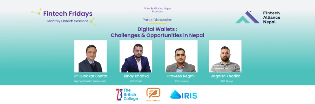 Fridays Panel on Challenges & Opportunities of Digital Wallets